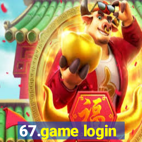 67.game login